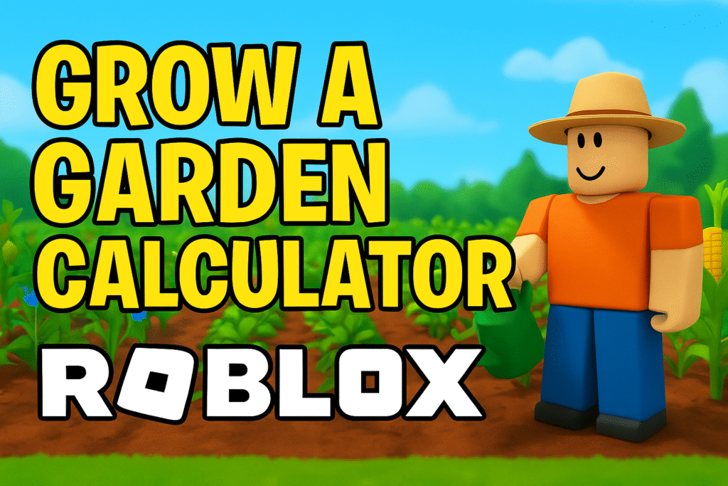 grow a garden calculator